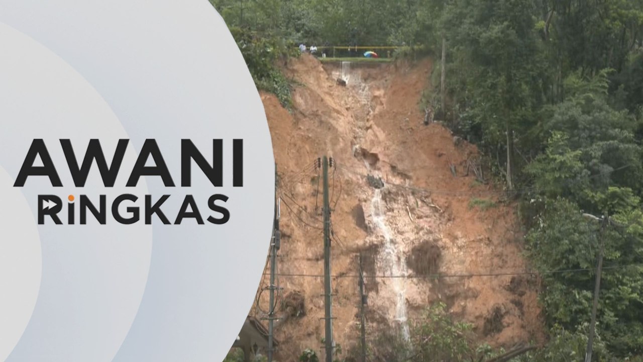 AWANI Ringkas: Tanah runtuh Taman Melawati