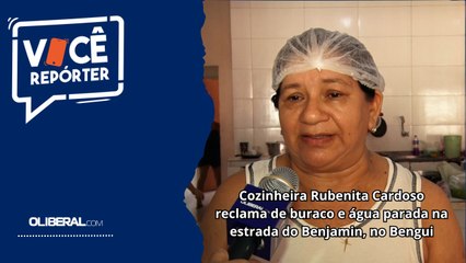 Cozinheira Rubenita Cardoso reclama de buraco e água parada na estrada do Benjamin, no Bengui