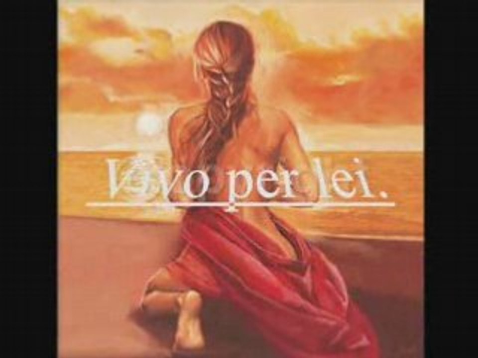 Vivo per lei.