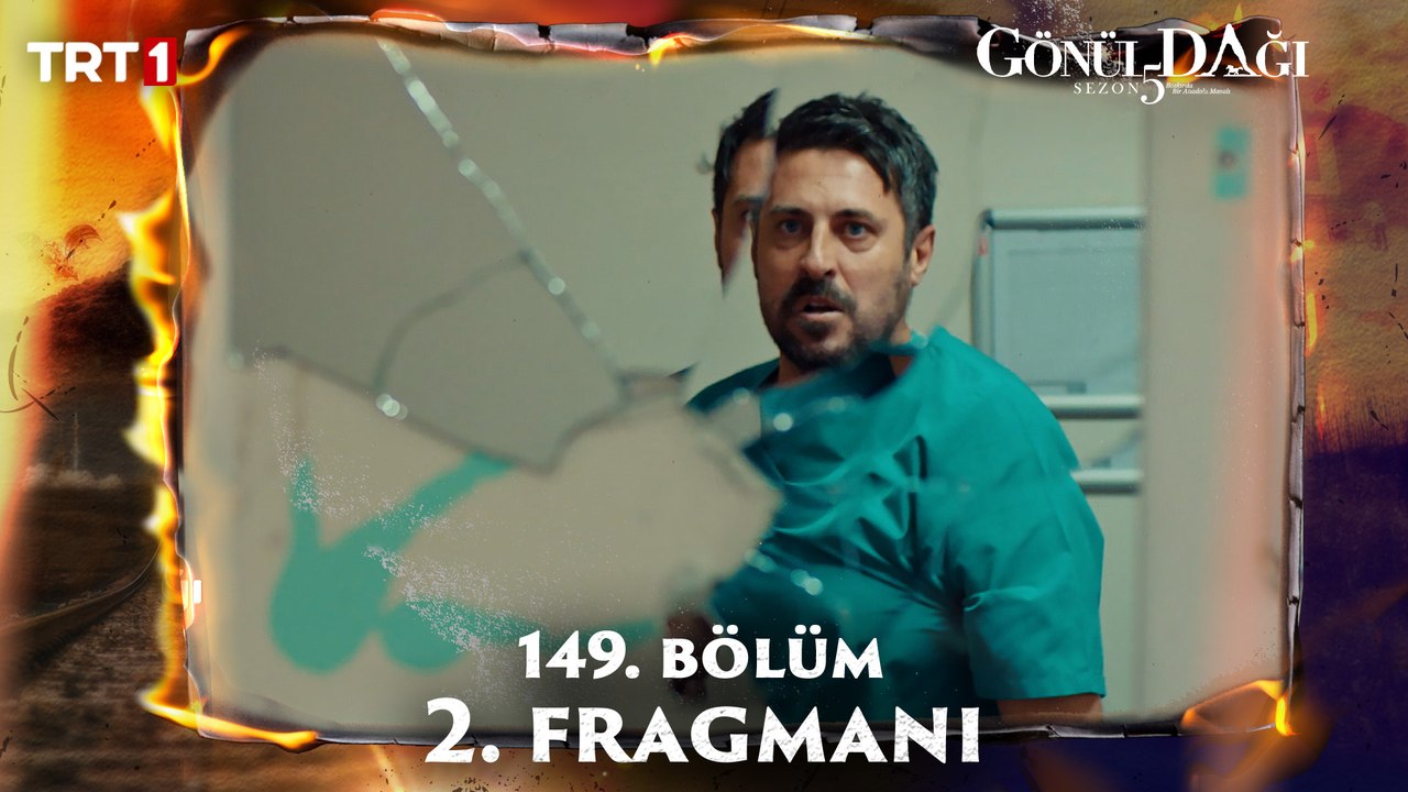 Gönül Dağı 149. Bölüm 2. Fragmanı