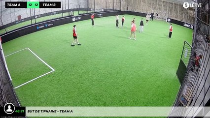But de Tiphaine - Team A