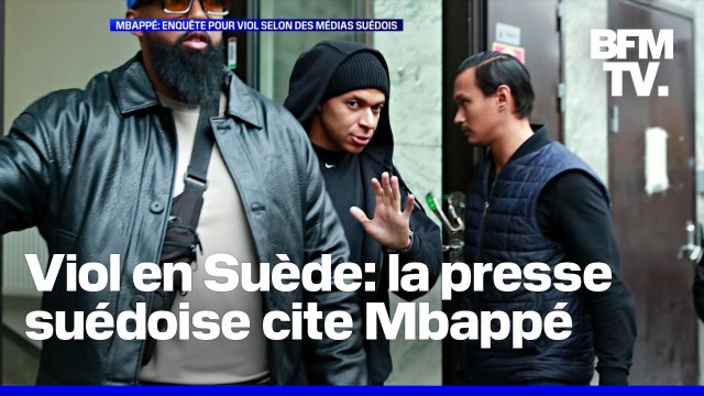 Kylian Mbappé: enquête pour viol, selon les médias suédois