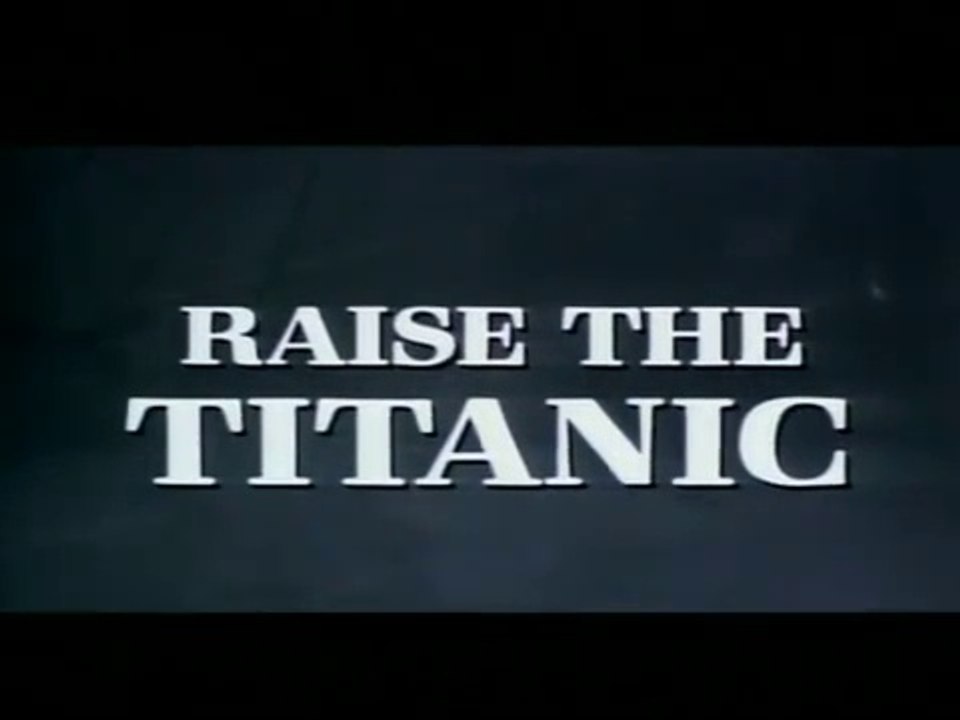 FILM Blitz nell'oceano (Raise the Titanic) (1980)