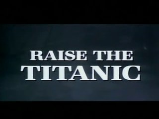 FILM Blitz nell'oceano (Raise the Titanic) (1980)