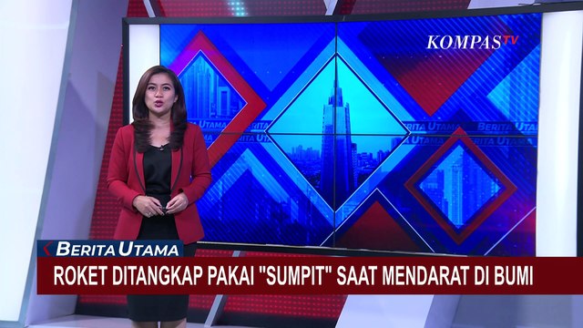Detik-Detik Roket Ditangkap Pakai Sumpit saat Mendarat di Bumi
