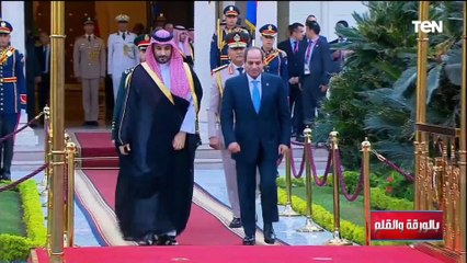 أحدهما لتشجيع وحماية الاستثمار..توقيع اتفاقيتان بين مصر والسعودية خلال زيارة الأمير محمد بن سلمان