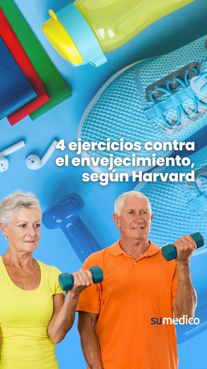 4 ejercicios contra el envejecimiento, según Harvard