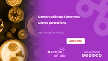 Conservación de Alimentos: Claves para el Éxito