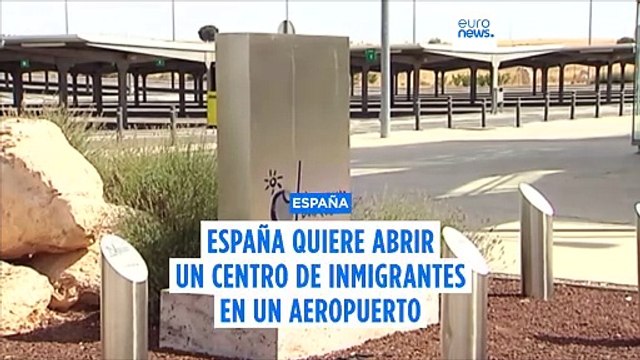 España planea abrir un centro de acogida de inmigrantes en un aeropuerto en desuso