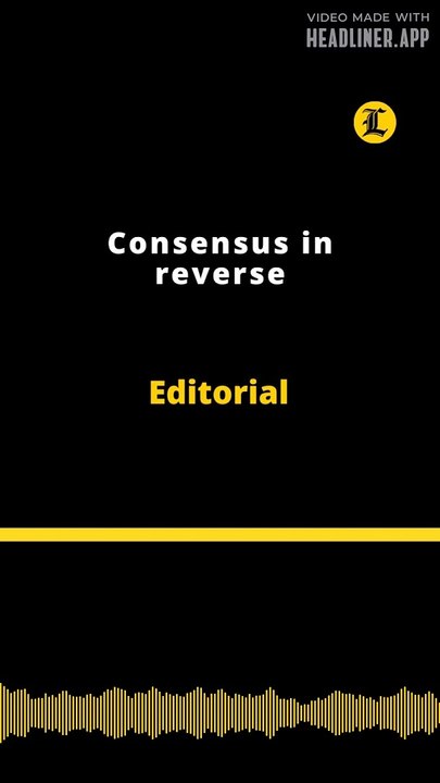Editorial | Consensus in reverse