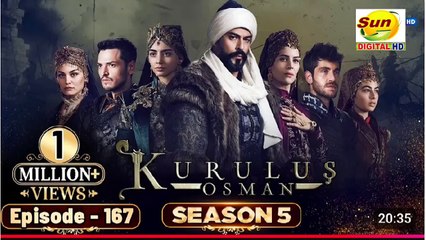 Kurulus Osman Season 05 Episode 167 - Urdu Dubbed | Sun Digital HD Channel