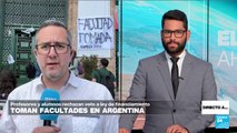 Directo a... Buenos Aires y el rechazo de la comunidad universitaria argentina a la falta de fondos