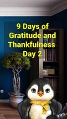 9 Days of Gratitude and Thankfulness 2
