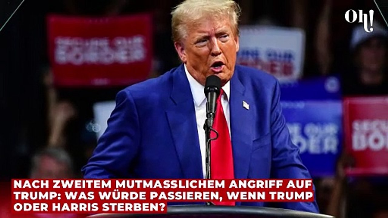 Nach zweitem mutmaßlichem Angriff auf Trump: Was würde passieren, wenn Trump oder Harris sterben?
