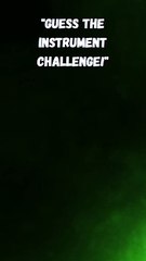 Guess the instrument