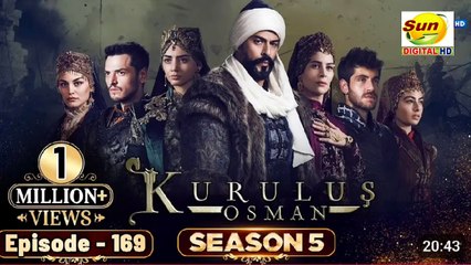 Kurulus Osman Season 05 Episode 169 - Urdu Dubbed | Sun Digital HD Channel