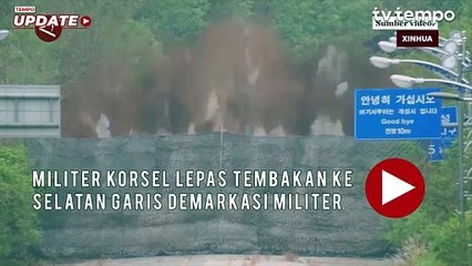 Militer Korsel Lepas Tembakan ke Selatan Garis Demarkasi Militer