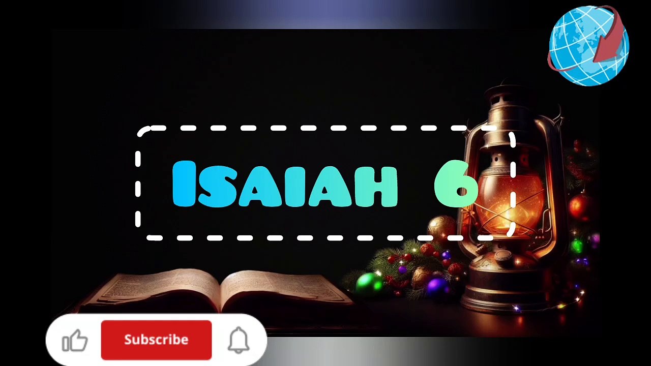 Isaiah 6-7-8 Chapters Complete English Recitation