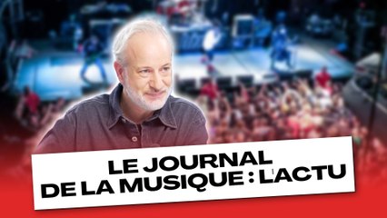 Le Journal de la musique : l'actu