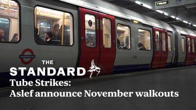 Tube strikes are back: London Underground faces chaos as Aslef and RMT announce November walkouts