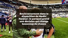 Bouleversement dans la disparition de Medhi Narjissi : le parquet prend une décision qui change beaucoup de choses