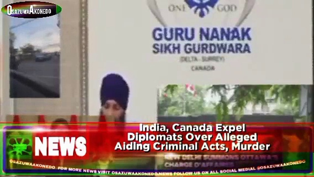 India, Canada Expel Diplomats Over Alleged Aiding Criminal Acts, Murder