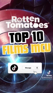 Top 10 des Films Marvel selon Rotten Tomatoes