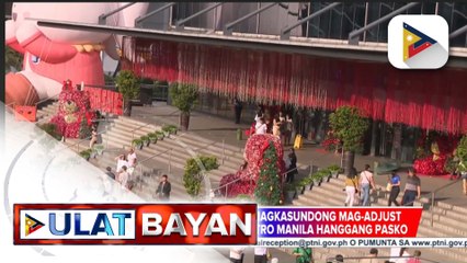 Adjusted mall hours sa NCR, ipatutupad kaugnay ng holiday season