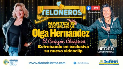 #Teloneros   Invitada: Olga Hernández "El Corazón Choapense"  Con: Heder López Cabrera