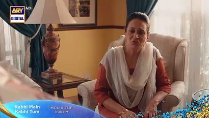 New! Kabhi Main Kabhi Tum Episode 30 - Promo -