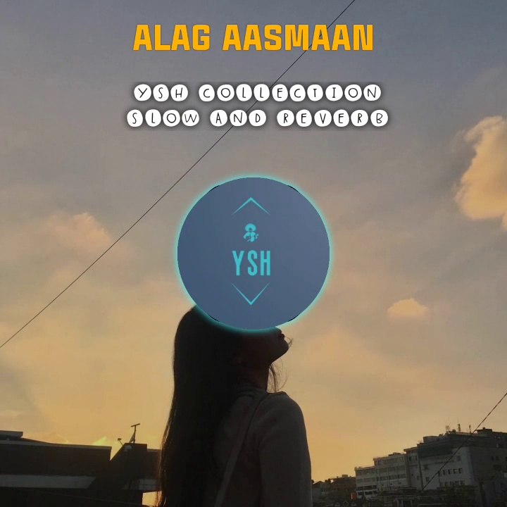 ALAG ASHMAAN