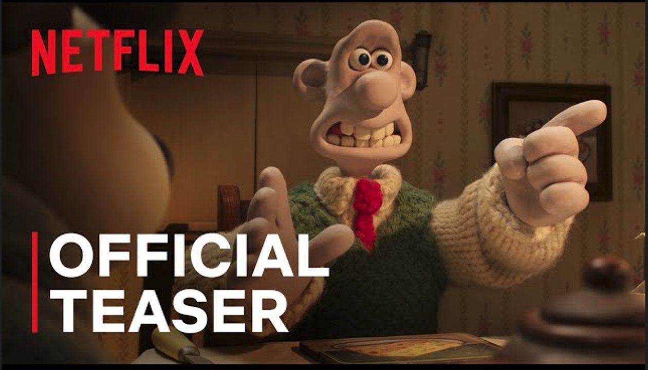 Wallace & Gromit: Vengeance Most Fowl | Official Teaser - Netflix