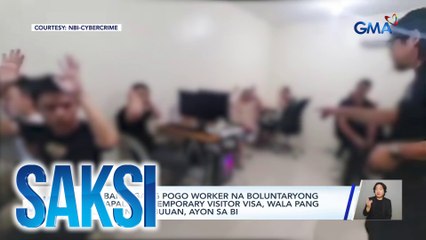 Mga banyagang POGO worker na boluntaryong nagpapalit ng temporary visitor visa, wala pang kalahati ng kabuuan, ayon sa BI | Saksi