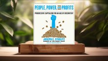 [Review] People, Power, and Profits (Joseph E. Stiglitz) summarized.