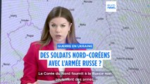 Volodymyr Zelensky : la Corée du Nord a rejoint la Russie dans sa guerre contre l'Ukraine