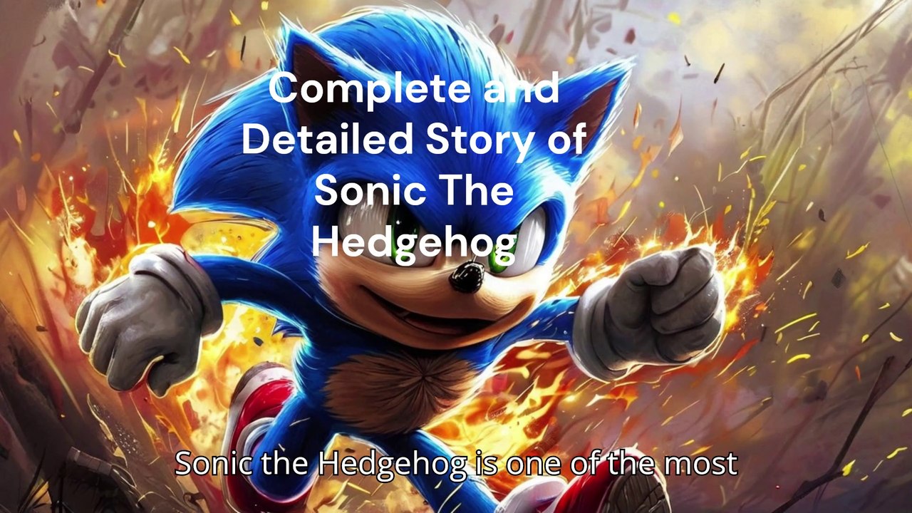 Sonic the Hedgehog The Ultimate Gaming Icon | Full Story & Evolution