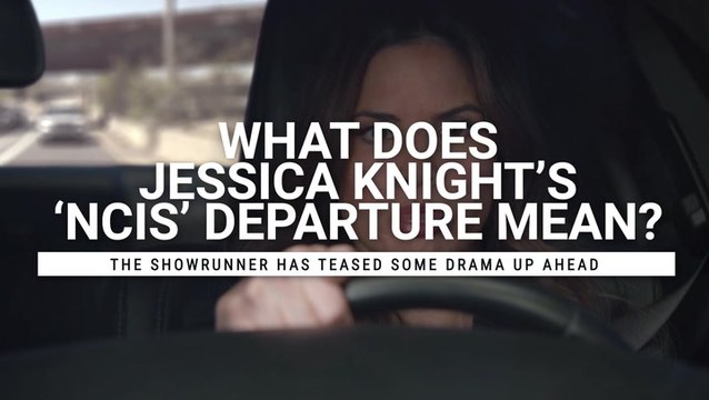 After Jessica Knight Left The 'NCIS' Team In Season 21’s Finale, The Showrunner Disclosed That’s Created A ‘Chain Reaction’ In The Following Season