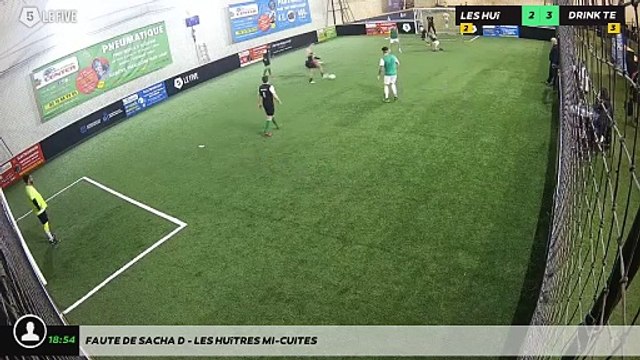 Faute de Sacha D - Les Huîtres mi-cuites