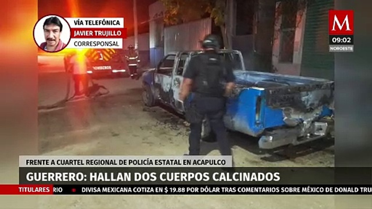 Hallan dos cuerpos calcinados dentro de camioneta en Acapulco frente a cuartel de policía