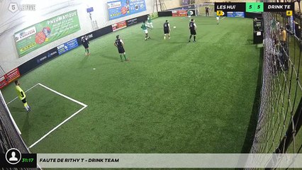 Faute de Rithy T - DRINK TEAM