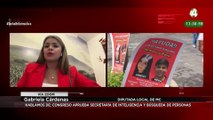 Gabriela Cárdenas habla sobre a creación de la Secretaría de Inteligencia y Búsqueda de Personas.