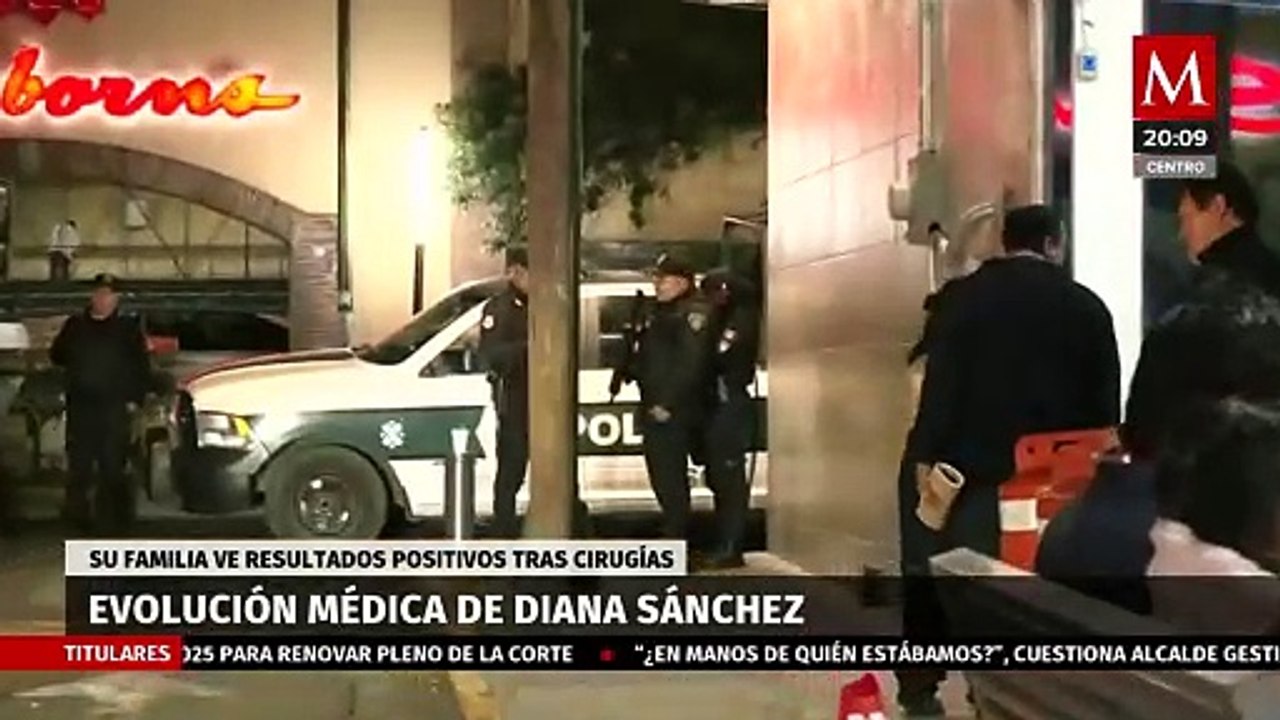 ¿Cuál es el estado de salud de Diana Sánchez tras cirugías en CdMx?