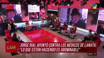  JORGE LANATA, en estado crítico: la familia pide REZAR POR ÉL