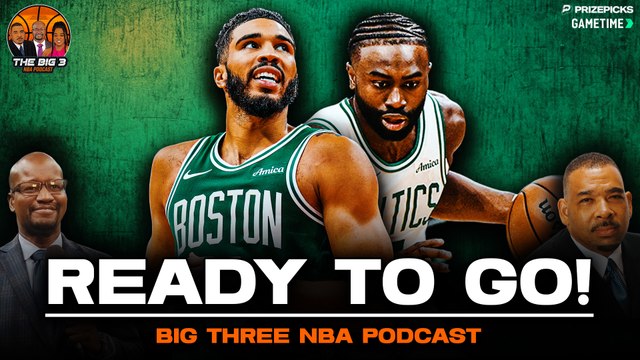 Celtics Banner 18 Defense Starts Now | Big 3 NBA Podcast