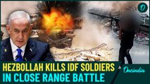 Hezbollah Carnage On Cam: 7 Israeli Soldiers Booby-Trapped and Killed In Dramatic Video
