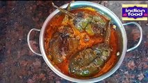 100% गारंटी मटन करी भुल जाओगे, जब इतने मजेदार बैंगन बनाओगे। Brinjal Recipe