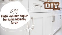 Wahhh seronoknya DIY pintu kabinet dapur. Cantik dan kemas pula tu.