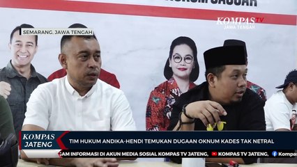 Tim Hukum Andika-Hendi Temukan Dugaan Oknum Kades Tak Netral