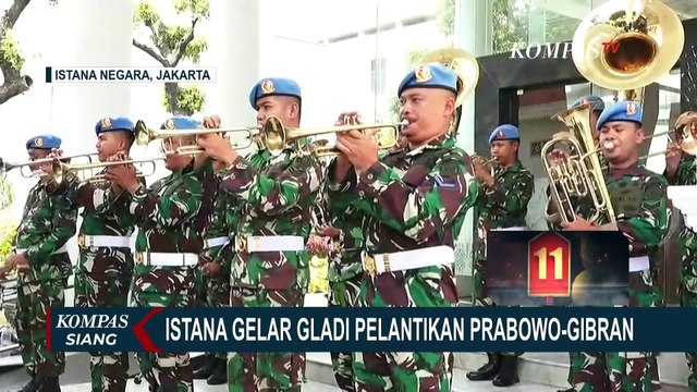 Istana Gelar Gladi Pelantikan Presiden, Begini Alur Kedatangan Tamu Negara pada 20 Oktober