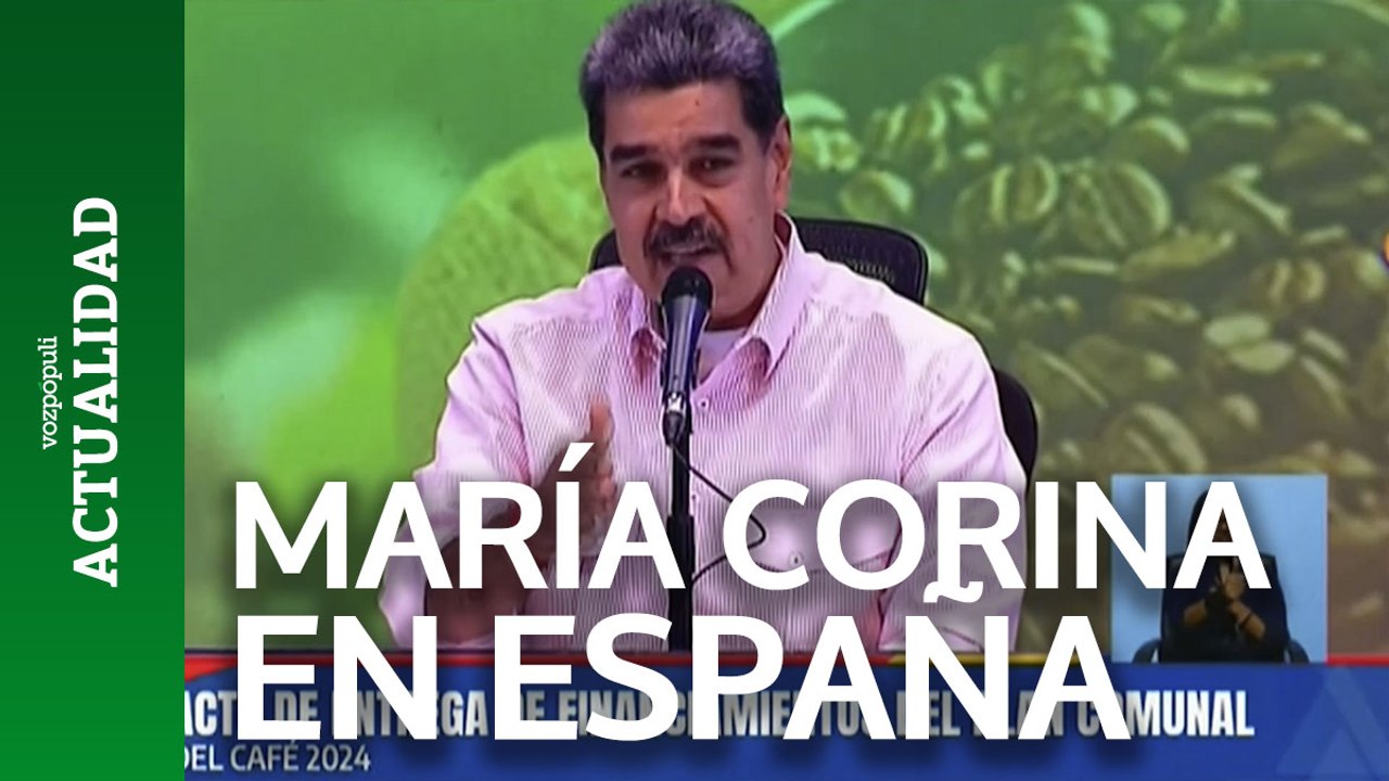 Maduro afirma que María Corina Machado "huyó" a España y ella lo niega: "Estoy aquí en Venezuela"